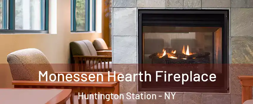  Monessen Hearth Fireplace Huntington Station - NY